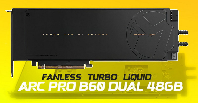 MaxSun představil dvě dvouhlavé grafické karty Arc Pro B60 Dual bez ventilátorů